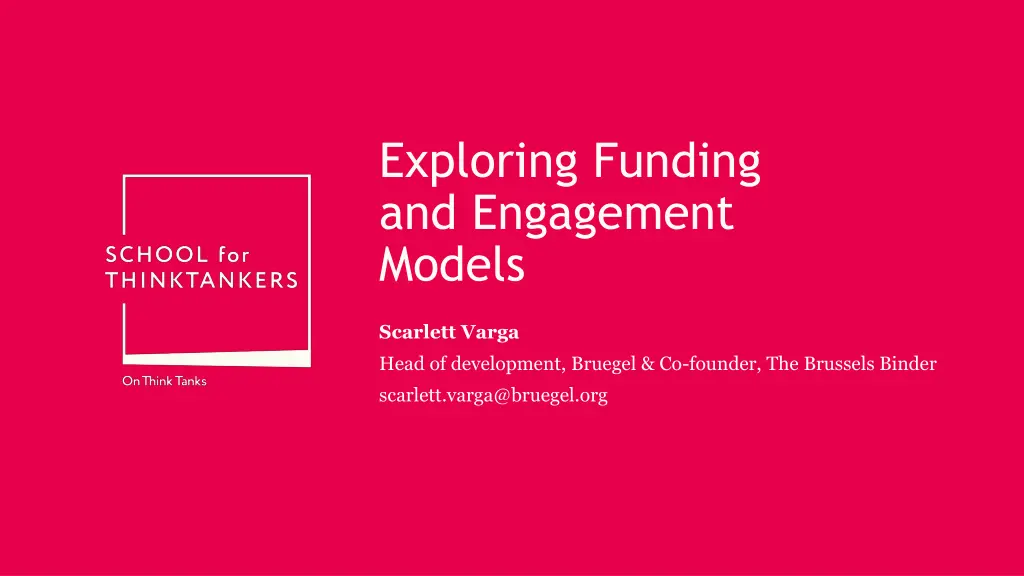 exploring funding and engagement models