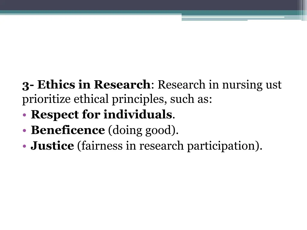 3 ethics in research research in nursing
