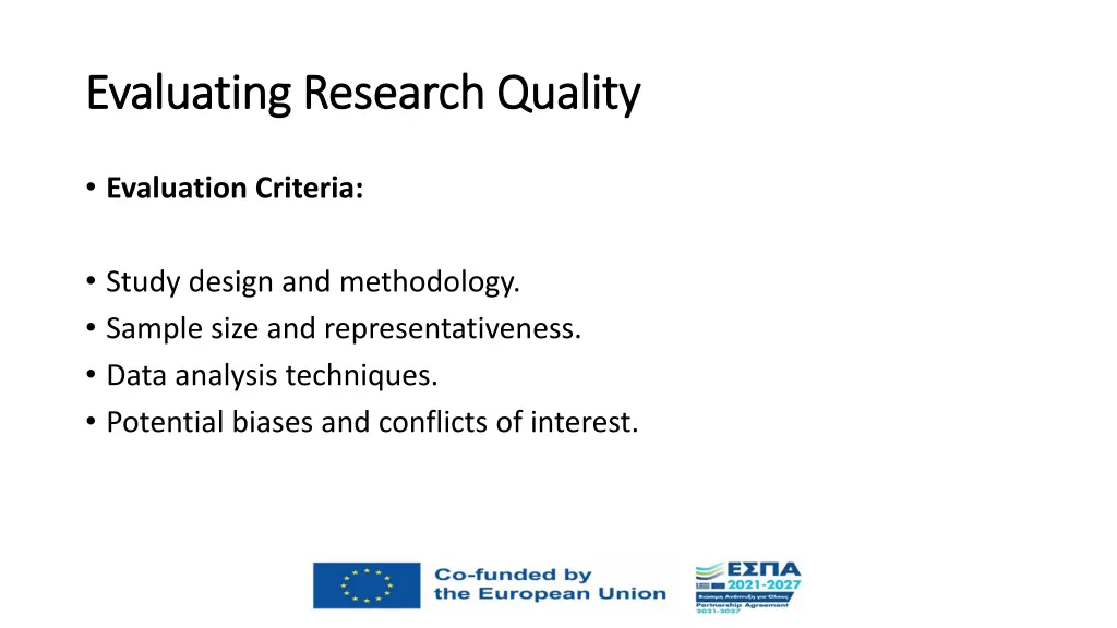evaluating research quality evaluating research