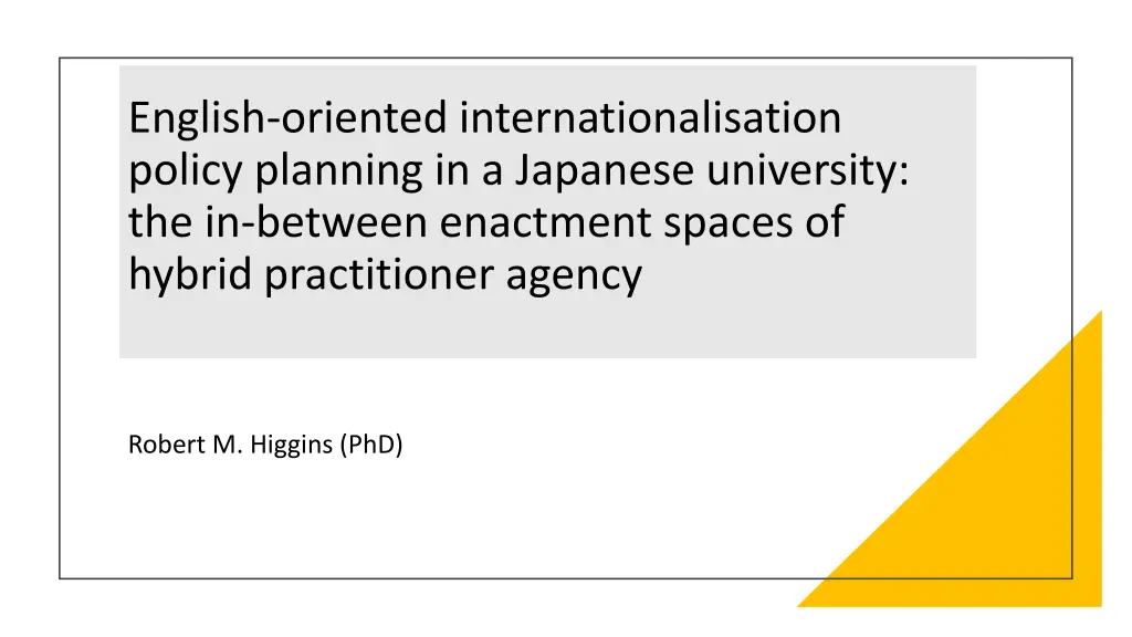 english oriented internationalisation policy