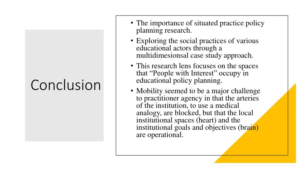 the importance of situated practice policy