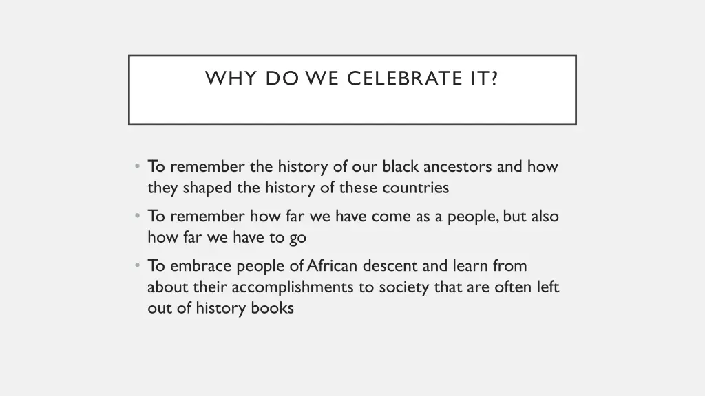 why do we celebrate it