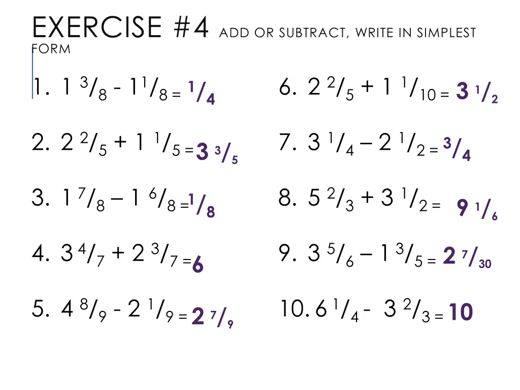exercise 4 add or subtract write in simplest form