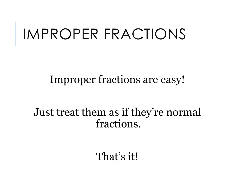 improper fractions