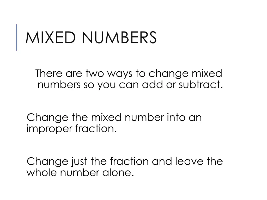 mixed numbers