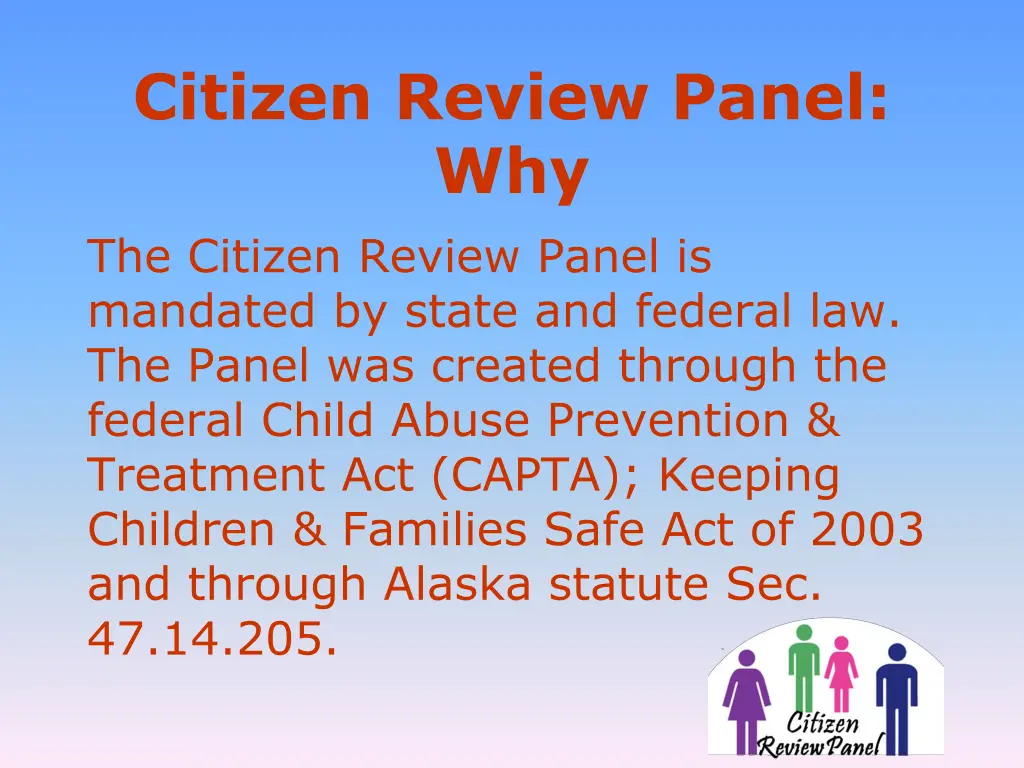 citizen review panel why the citizen review panel