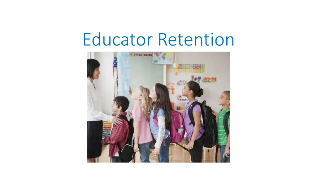 educator retention