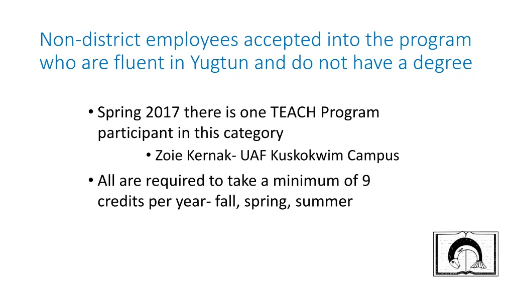 non district employees accepted into the program 1