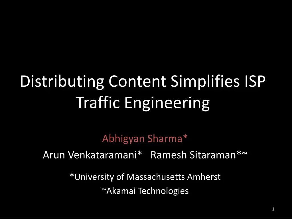 distributing content simplifies isp traffic