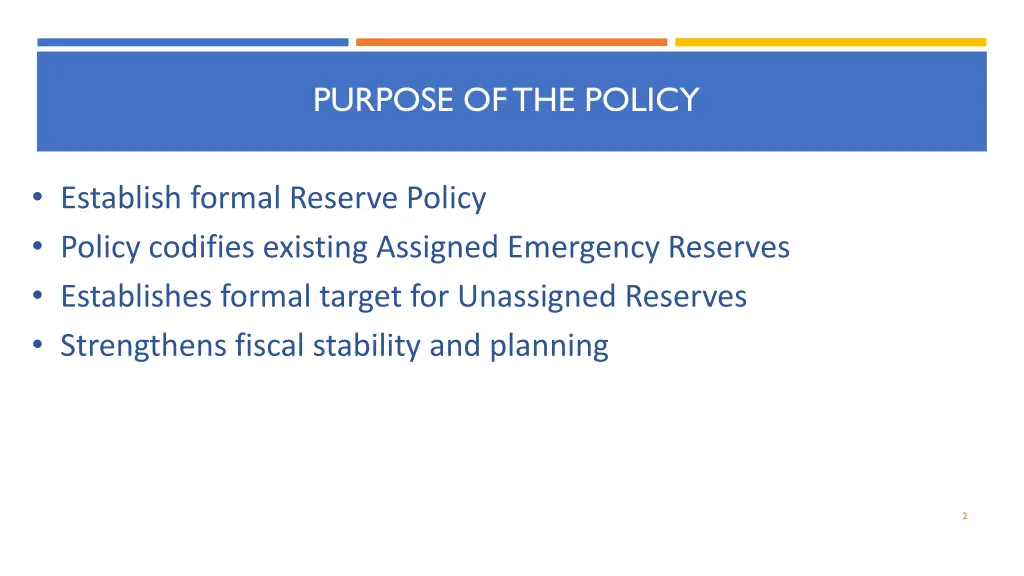 purpose of the policy