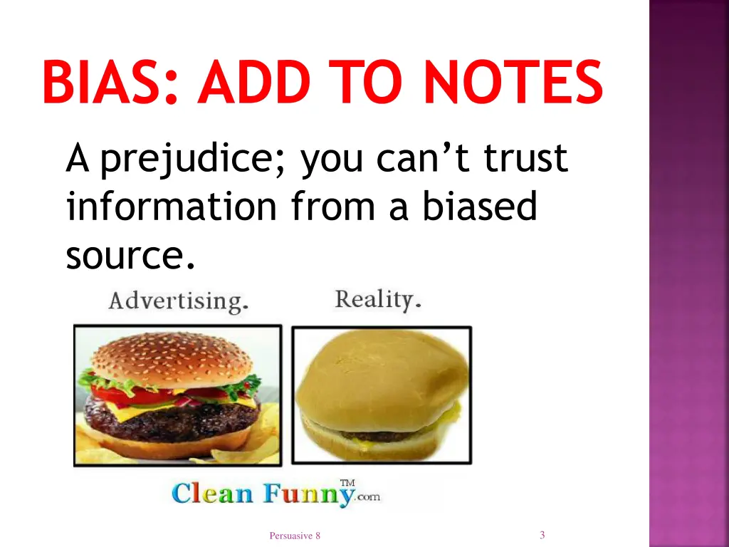 bias add to notes a prejudice you can t trust