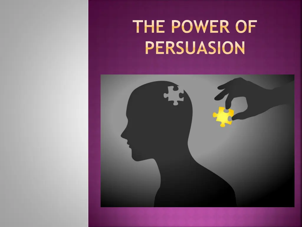 the power of persuasion
