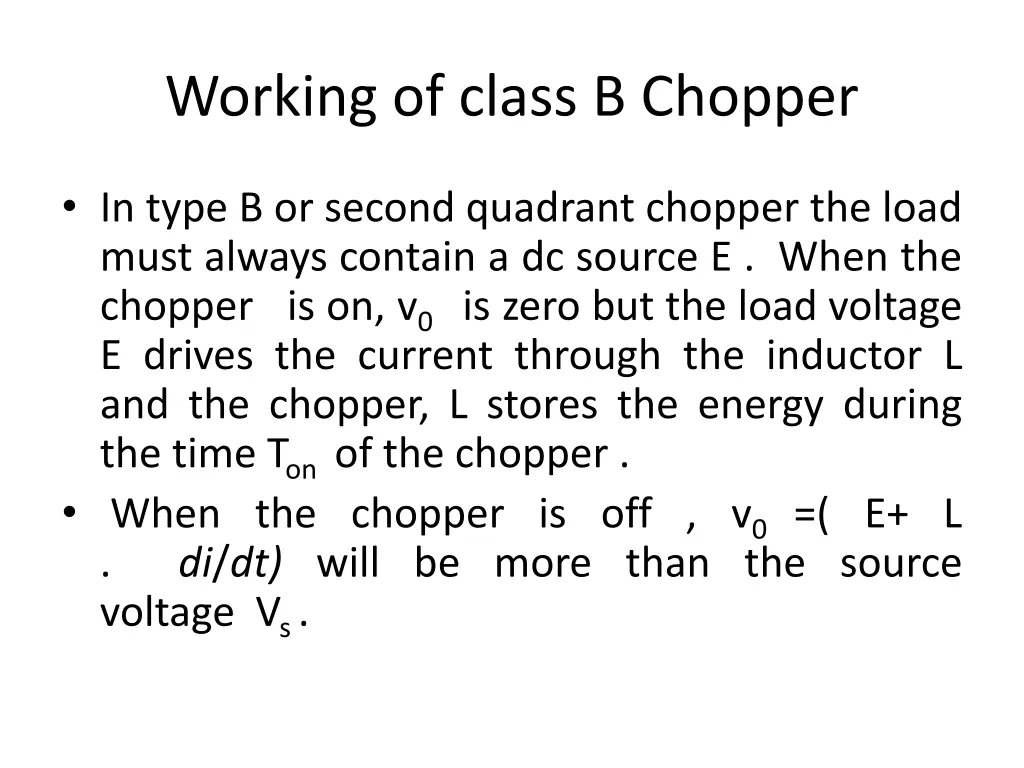 working of class b chopper