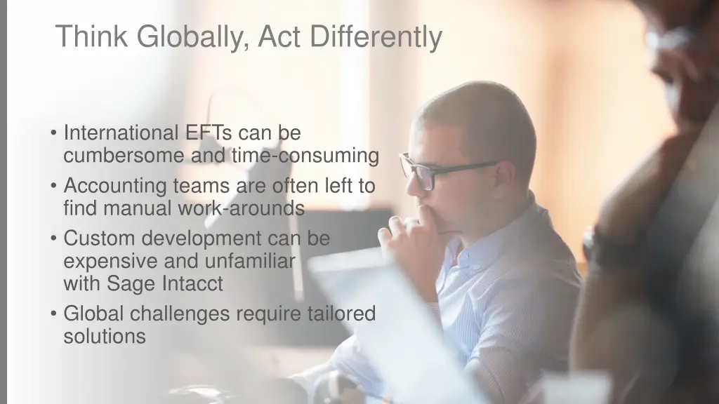think globally act differently