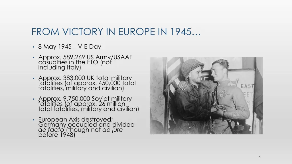 from victory in europe in 1945