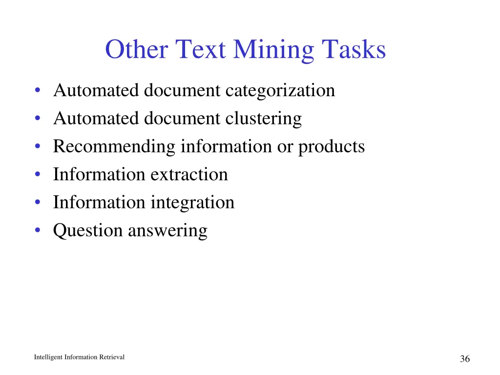 other text mining tasks