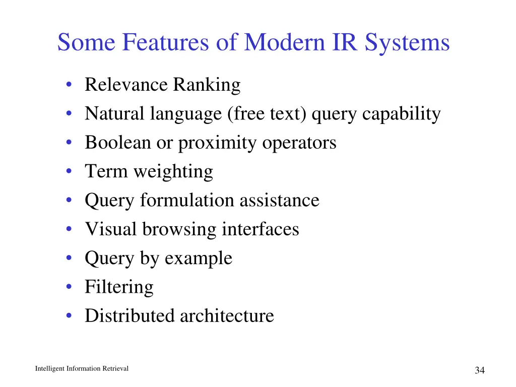 some features of modern ir systems