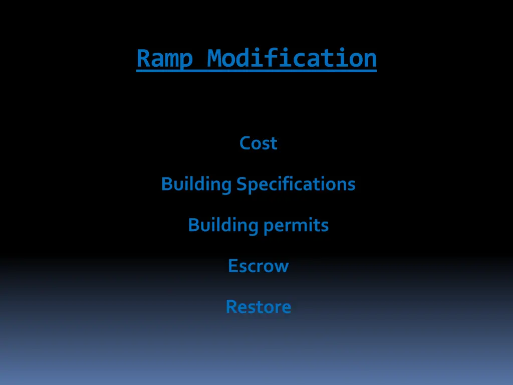 ramp modification