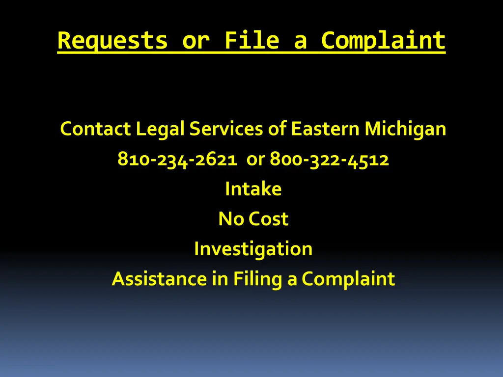 requests or file a complaint