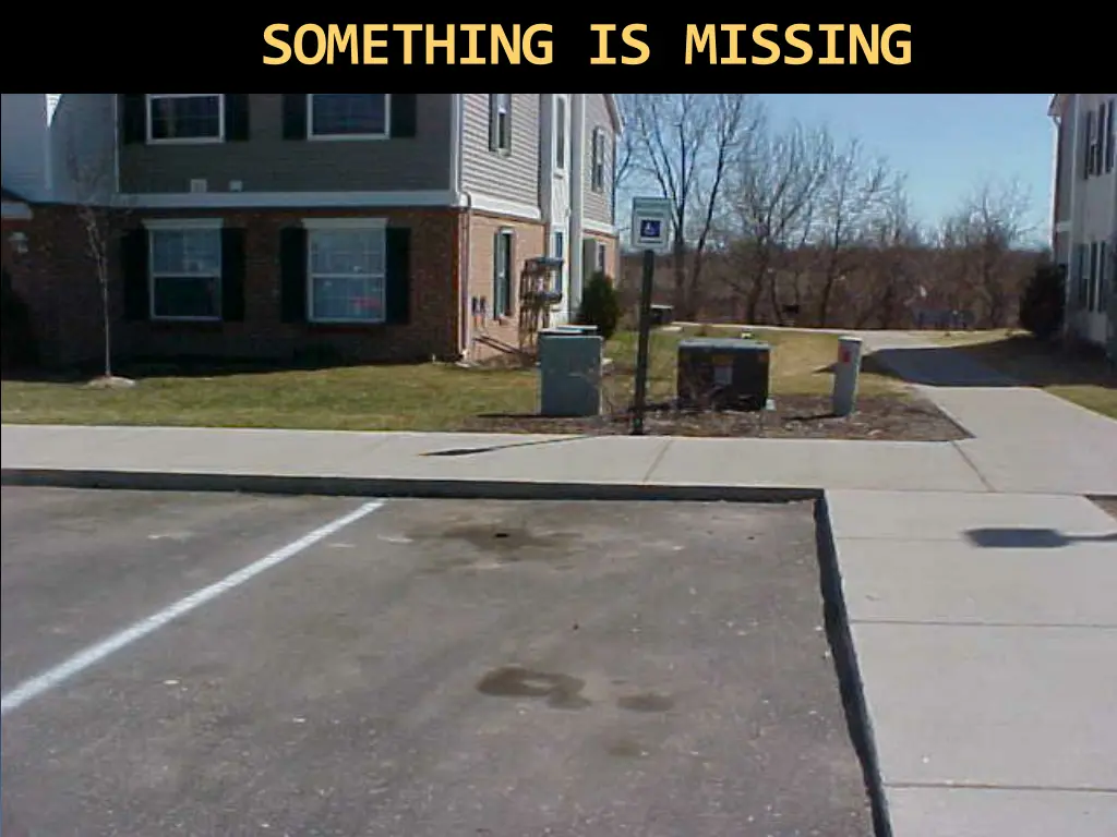 something is missing