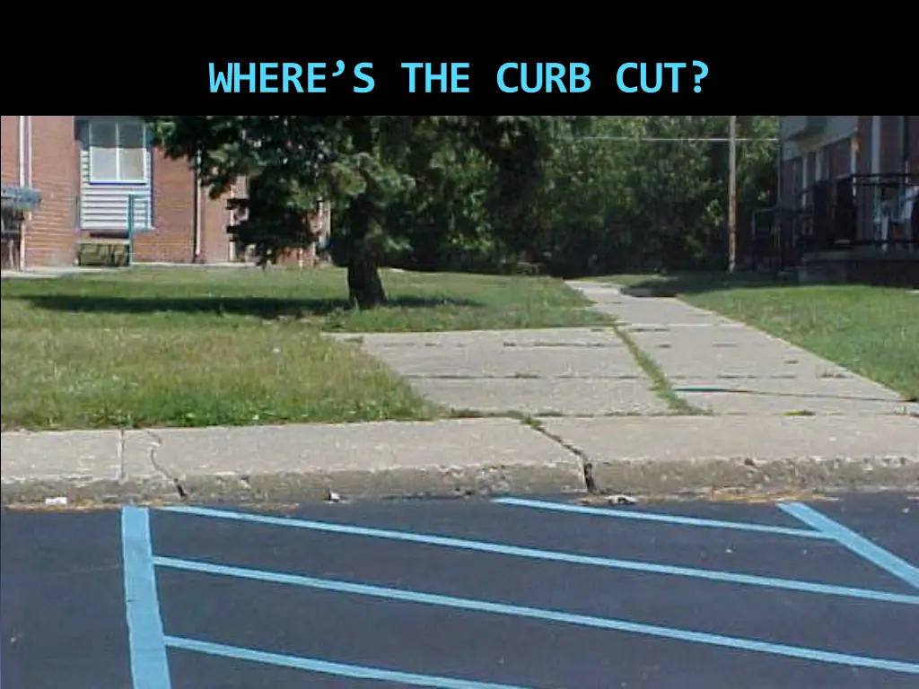 where s the curb cut