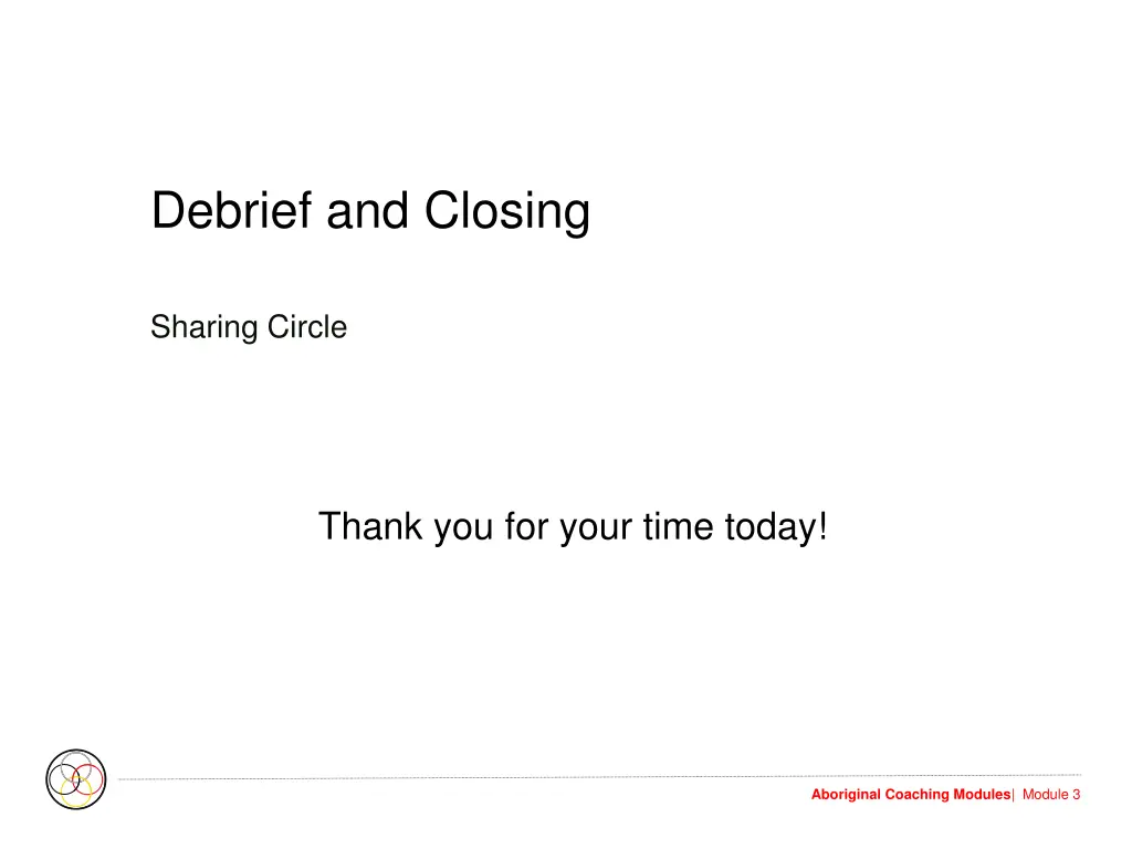debrief and closing