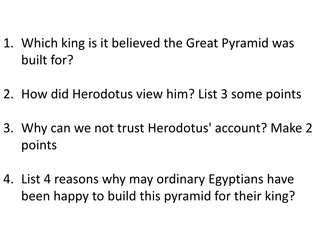 1 which king is it believed the great pyramid