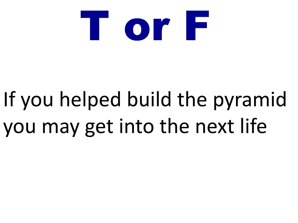 t or f 1