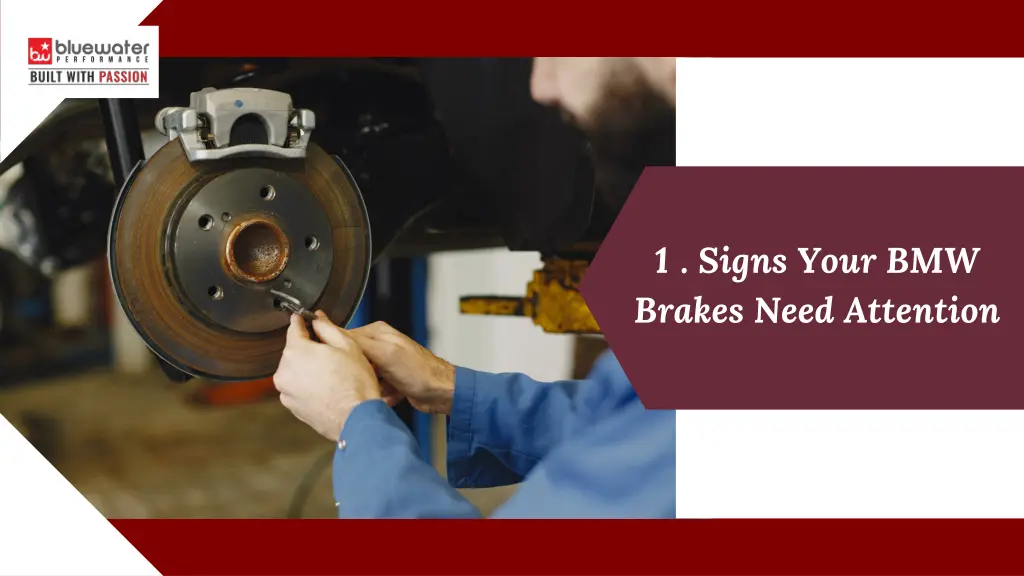 1 signs your bmw brakes need attention