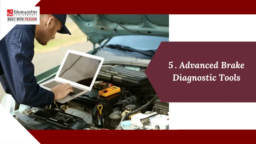 5 advanced brake diagnostic tools