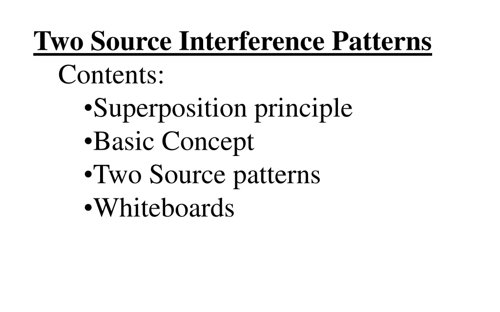 two source interference patterns contents