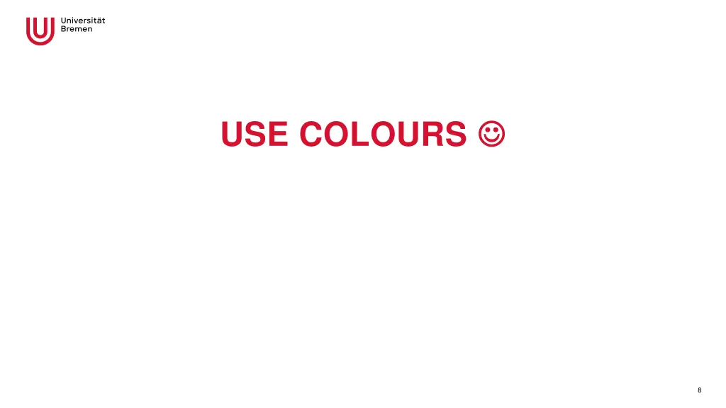 use colours