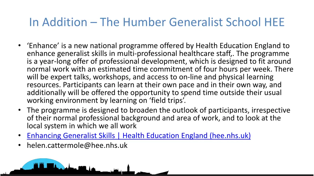 in addition the humber generalist school hee