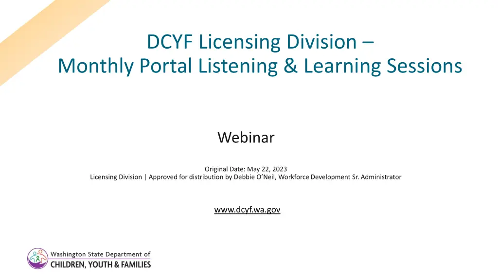 dcyf licensing division monthly portal listening