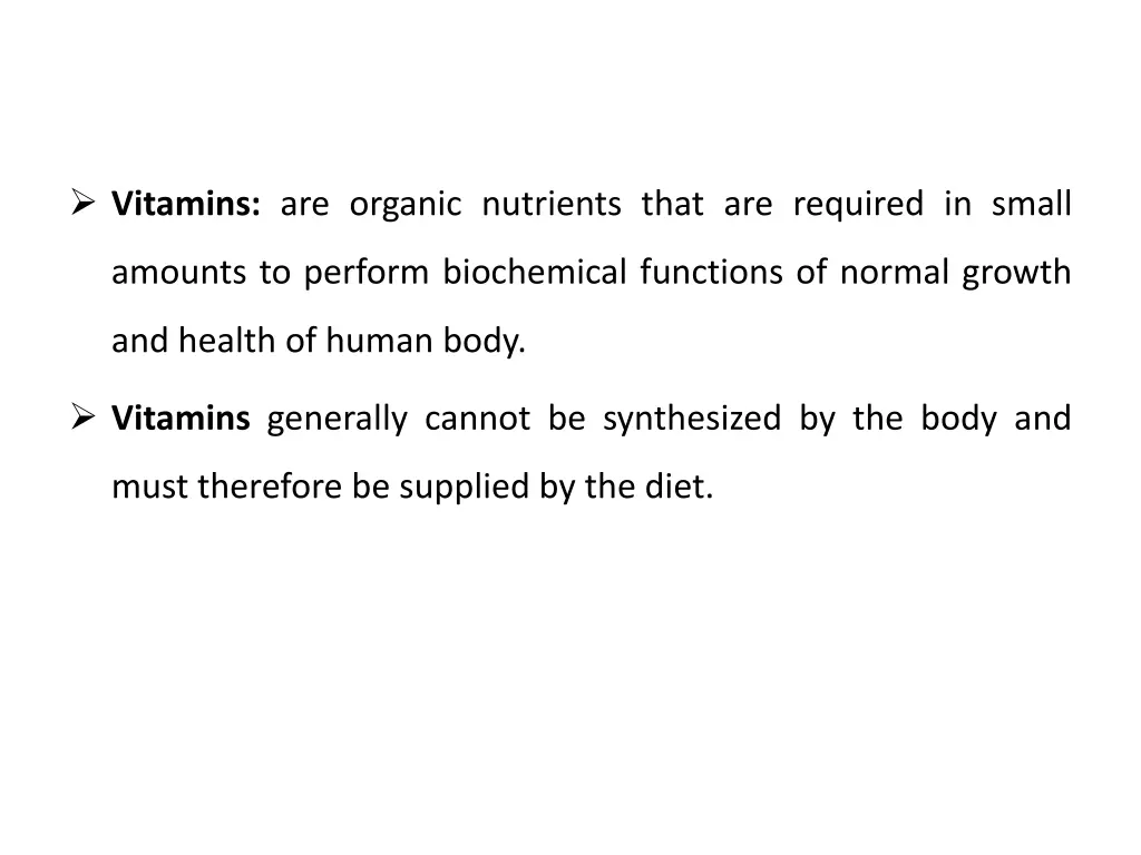 vitamins are organic nutrients that are required