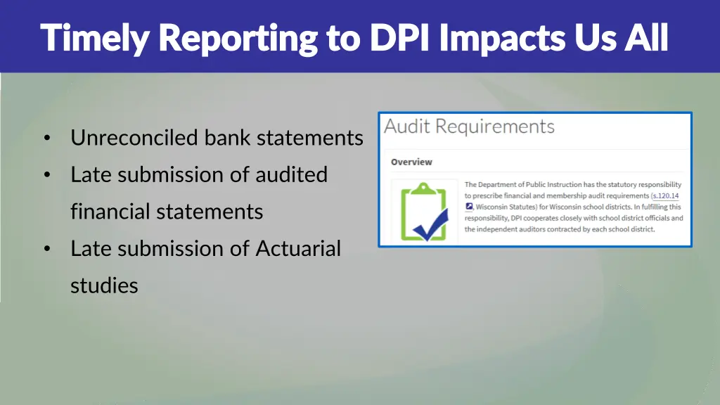 timely reporting to dpi impacts us all timely