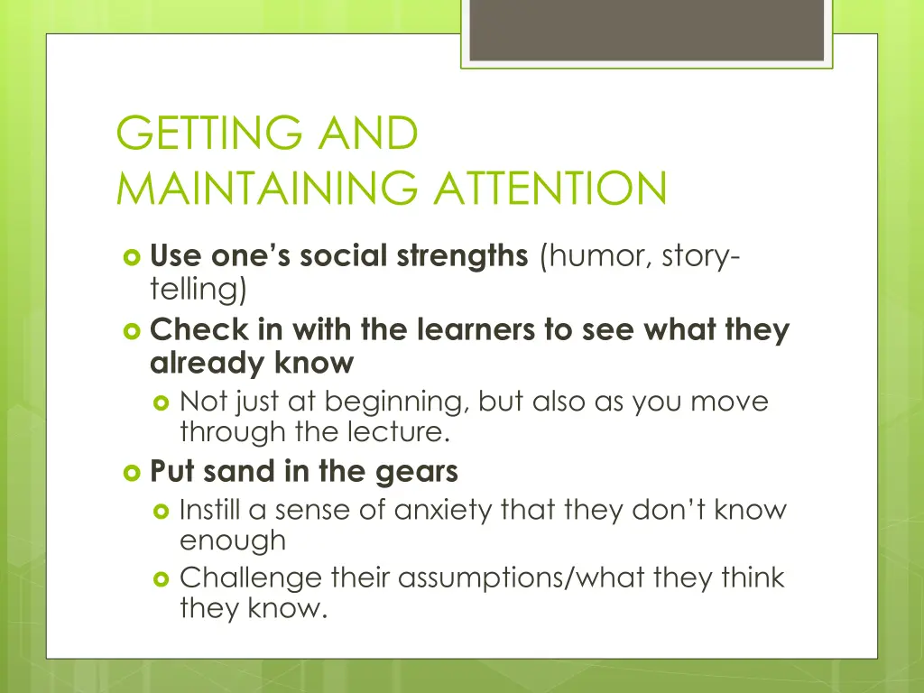 getting and maintaining attention 4