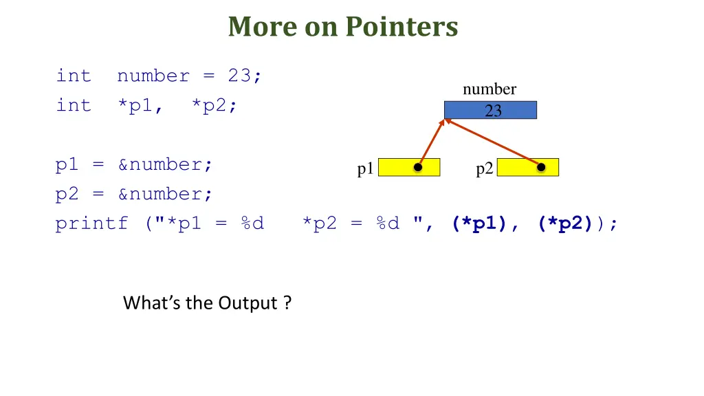 more on pointers