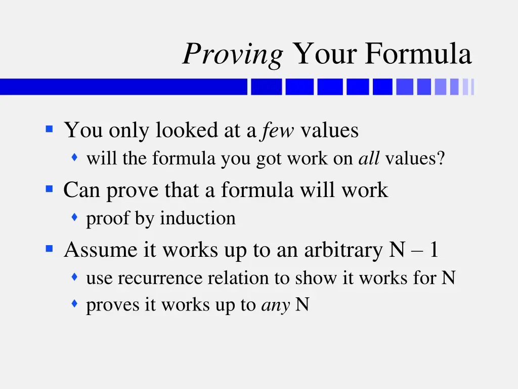 proving your formula