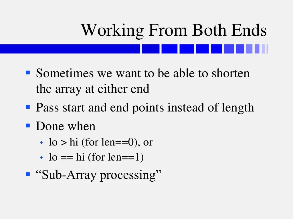 working from both ends
