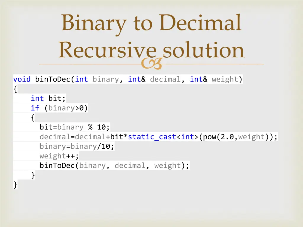 binary to decimal recursive solution