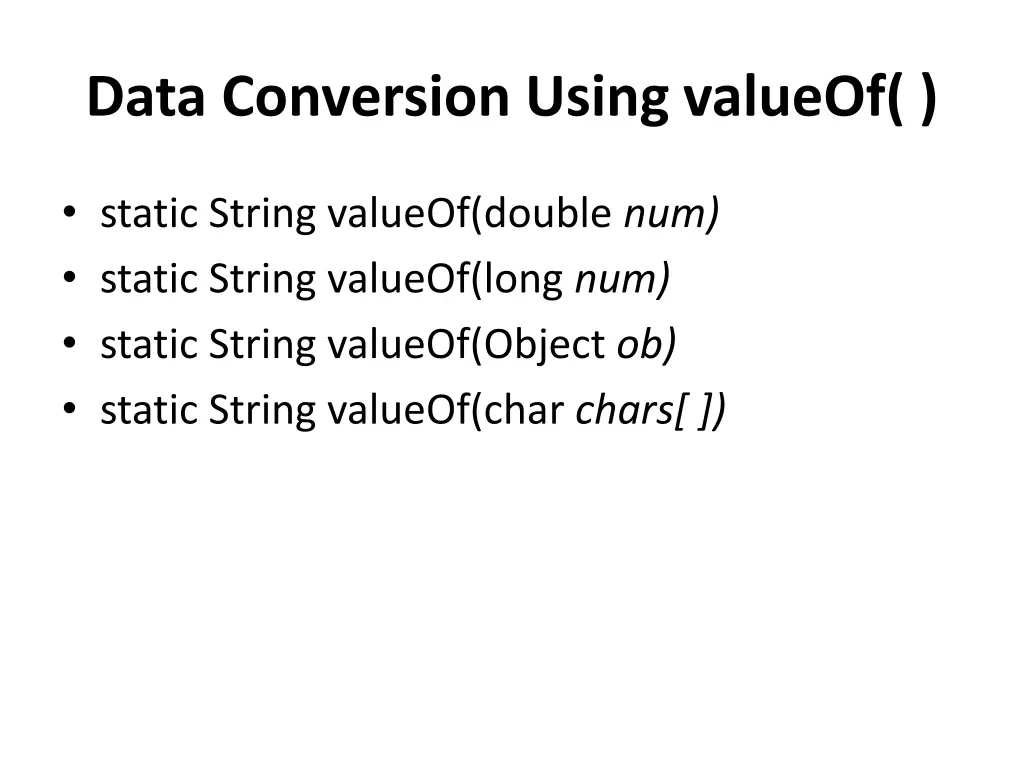 data conversion using valueof