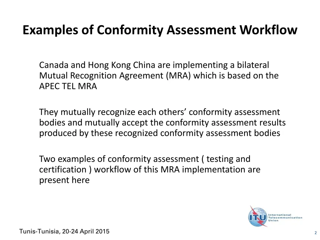 examples of conformity assessment workflow