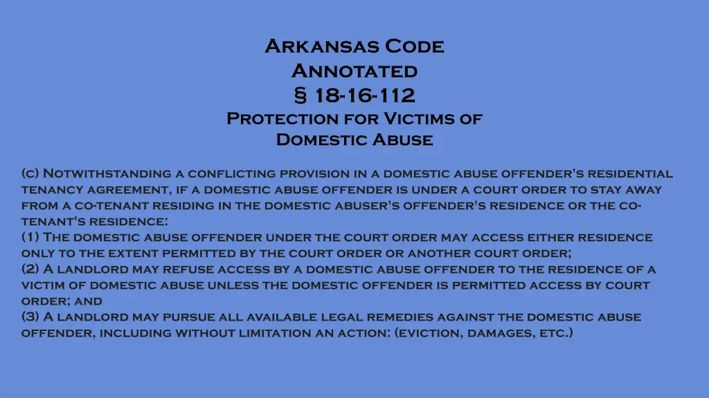 arkansas code annotated 18 16 112 protection 1