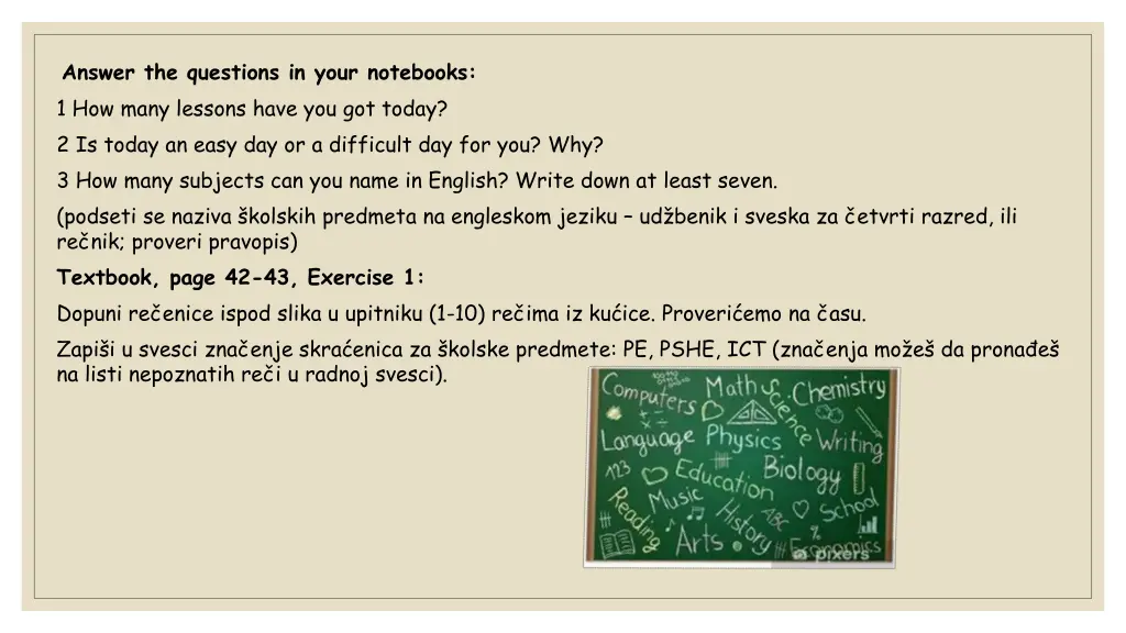 answer the questions in your notebooks 1 how many
