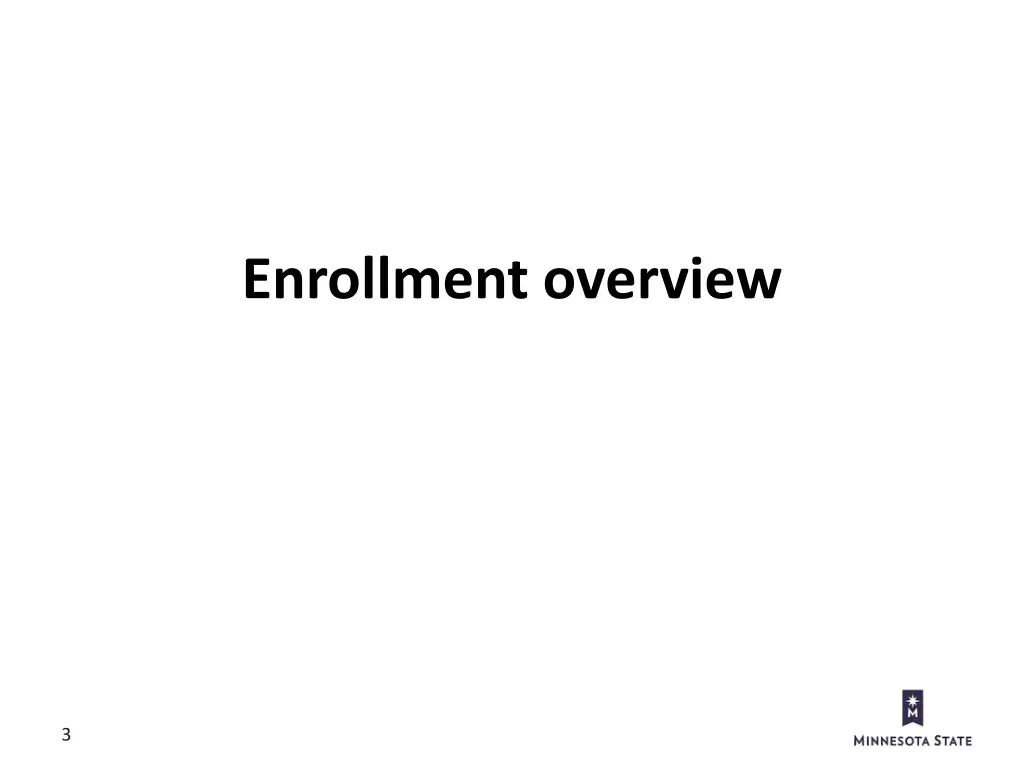 enrollment overview
