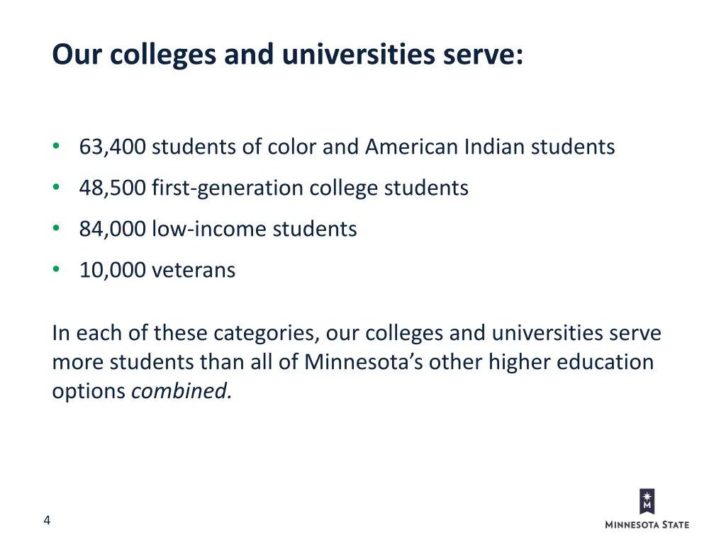 our colleges and universities serve