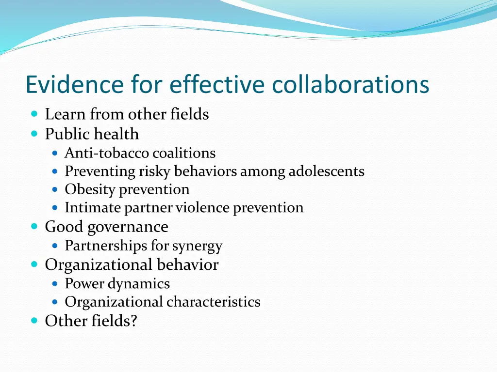 evidence for effective collaborations learn from