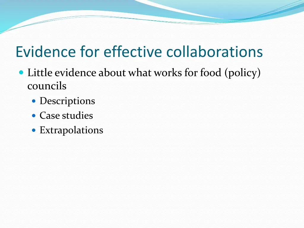 evidence for effective collaborations