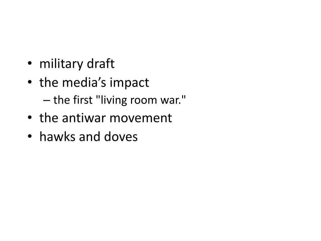 military draft the media s impact the first
